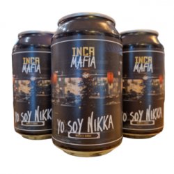 Inca Mafia - Yo Soy Nikka - Little Beershop