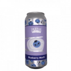 Parish Brewing Co.  Blueberry Mochi (Great Notion collab) - De Biersalon