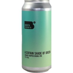 Bereta Brewing Co. A Certain Shade of Green