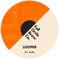 Full Circle Looper (Keg) - Pivovar