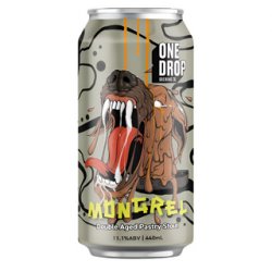 One Drop Brewing Co MONGREL*