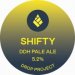 Drop Project Shifty (Keg) 