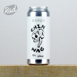 Baron Chin Wag - Radbeer