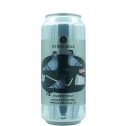 Other Half Brewing Co. Pigeon Soup