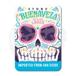 Stone Brewing Insegna Stone Buenaveza - Ales & Co.