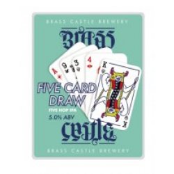 Brass Castle Five Card Draw (Cask) - Pivovar