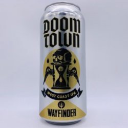 Wayfinder Doomtown IPA Can - Bottleworks