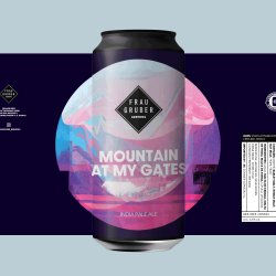 FrauGruber Brewing Mountain At My Gates