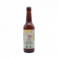 be kind to each other  orca brau  7,0% Vol.  330ml - naïv