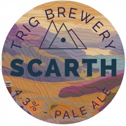 Trig Brewery Scarth