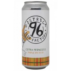 District 96 Beer Factory Citra Princess