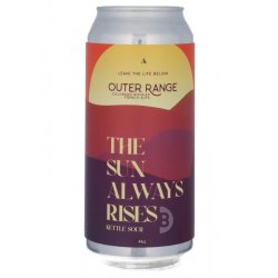 Outer Range Brewing Rockies/Alps The Sun Always Rises