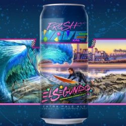 El Segundo Fresh Wave XPA 16oz can - Bine & Vine