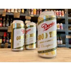 Duration Brewing Good Times