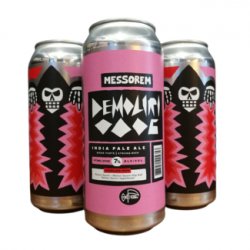 Messorem - Demoliri 0006 - XTRM Turbo - Little Beershop