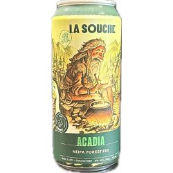 La Souche Acadia - Ma Soif