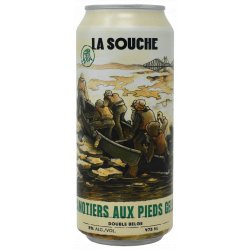 La Souche Canotiers aux Pieds Gelés - Ma Soif