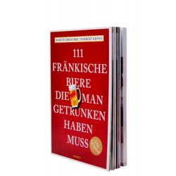 111 fränkische biere die man getrunken haben muss - Die Bierothek