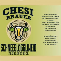 Chesi-Brauer Schneeglöggliweid