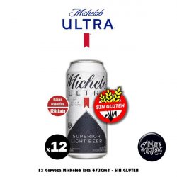 12 Michelob Ultra Lata 473Cm3 (SIN GLUTEN) - Almacén de Cervezas