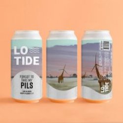 Lowtide Forgot To Take My Pils - Drink It In