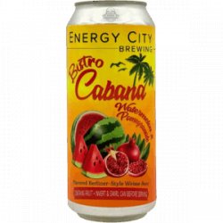 Energy City Brewing Bistro Cabana Watermelon & Pomegranate Energy City Brewing Bistro Cabana Watermelon & Pomegranate
