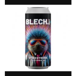 Blech.Brut SPIKESTROBE