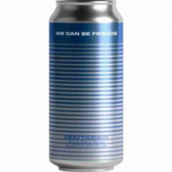 We Can Be Friends HEAVYWEIGHT