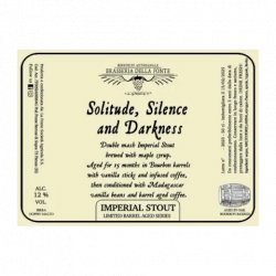 Brasseria Della Fonte Solitude, Silence And Darkness 2025 Brasseria Della Fonte Solitude, Silence And Darkness 2025