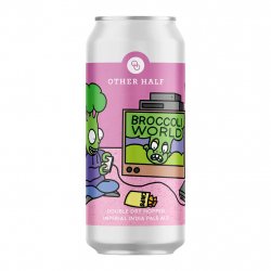 Other Half Brewing Co. Broccoli World