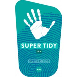 Big Hand Brewery  Super Tidy IPA (50cl) - Chester Beer & Wine