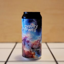 Gravity Well, Witness The Thickness, DIPA, 8% - Kill The Cat