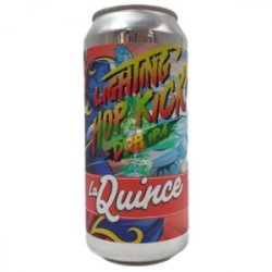 La Quince  Lighting Hop Kick 44cl - Beermacia