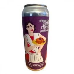 Hop Hooligans Ophelia Hop Hooligans Ophelia