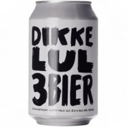 Uiltje Brewery Dikke Lul 3 Bier - Bierfamilie