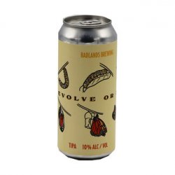 Badlands Brewing Company - Evolve Or Die (2024) - Bierloods22