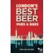 Londons Best Beer Pubs and Bars by Des de Moor Londons Best Beer Pubs and Bars by Des de Moor