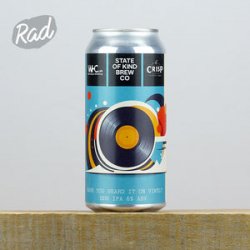 State Of Kind Have You Heard It On Vinyl? - Radbeer