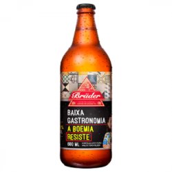 Bruder Baixa Gastronomia 600ml - Cerveja Salvador