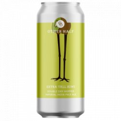 Extra Tall Kiwi Other Half                                                                                                  Doble New England IPA - OKasional Beer