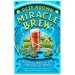 Miracle Brew : Hops, Barley, Water, Yeast and the Nature of Beer by Pete Brown Miracle Brew : Hops, Barley, Water, Yeast and the Nature of Beer by Pete Brown