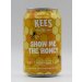 Brouwerij Kees - Show Me The Honey 