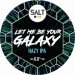 Salt Let Me Be Your Galaxy (Keg) 
