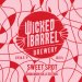Wicked Barrel - Sweet Spot: Cinnamon Rolls Wicked Barrel - Sweet Spot: Cinnamon Rolls