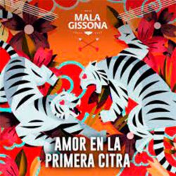 Mala Gissona Amor en la primera Citra 4% 44cl - La Domadora y el León