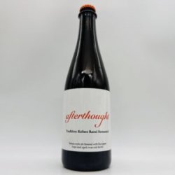 Afterthought Tradition: Rafters Barrel Fermented Oak-Aged Saison 500ml - Bottleworks