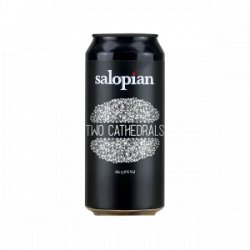 Salopian Brewery  Two Cathedrals IPA (44cl) (Cans) - Chester Beer & Wine