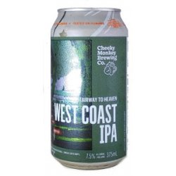 Cheeky Monkey Stairway To Heaven West Coast IPA - Hopshop