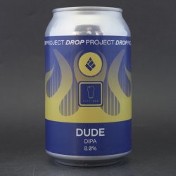 Drop Project - Dude - 8% (330ml) - Ghost Whale