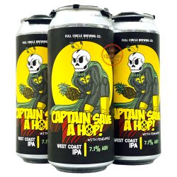 Full Circle Brewing Company Captain Save A Hop - West Coast